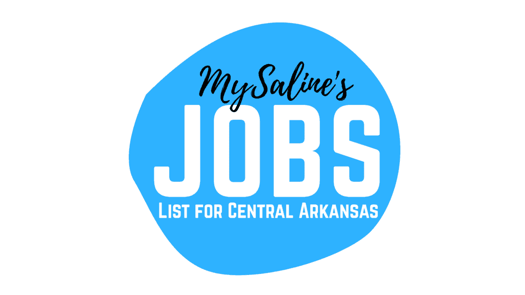 MySaline's Jobs List for Central Arkansas — 072922