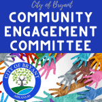 City of Bryant Community Engagement Committee to Discuss Upcoming Events August 19th