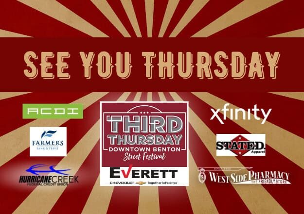 Downtown Benton's Third Thursday is a street festival with entertainment, food trucks and vendor booths.