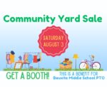 Community Yard Sale Aug 3rd is a school benefit; Get a booth