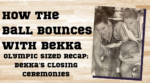 Olympic Sized Updates: Bekka's Closing Ceremonies and all the Arkansas Athletes