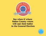 See when & where Saline County voters will cast their ballot in the General Election