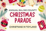 Saline County Christmas Parade Dec 2nd is themed "Christmas in Toyland"