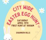 Easter Egg Hunt in Shannon Hills is set for  April 19th