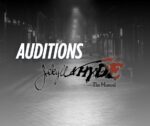 Audition for a part in Jekyll & Hyde The Musical with the Royal Players, JUne 7th